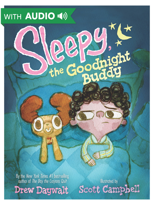 Title details for Sleepy, the Goodnight Buddy by Drew Daywalt - Available